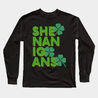 Saint Patricks day shenanigans Long Sleeve T-Shirt